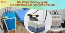 Tìm Hiểu Về Bàn Ủi Nồi Hơi Công Nghiệp - Giải Pháp Hoàn Hảo Cho Ngành May Mặc