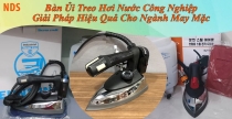 Bàn Ủi Treo Hơi Nước Công Nghiệp: Giải Pháp Hiệu Quả Cho Ngành May Mặc