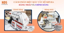 Cách Phân Biệt Máy Vắt Sổ Siruba Hàng Nhái Và Chính Hãng Chuẩn Xác