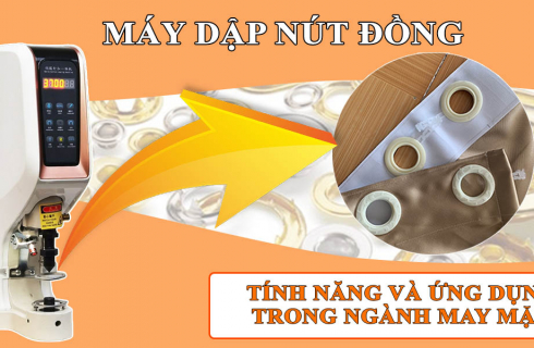 Máy Đóng Nút: Tính Năng & Ứng Dụng Trong Ngành May Mặc