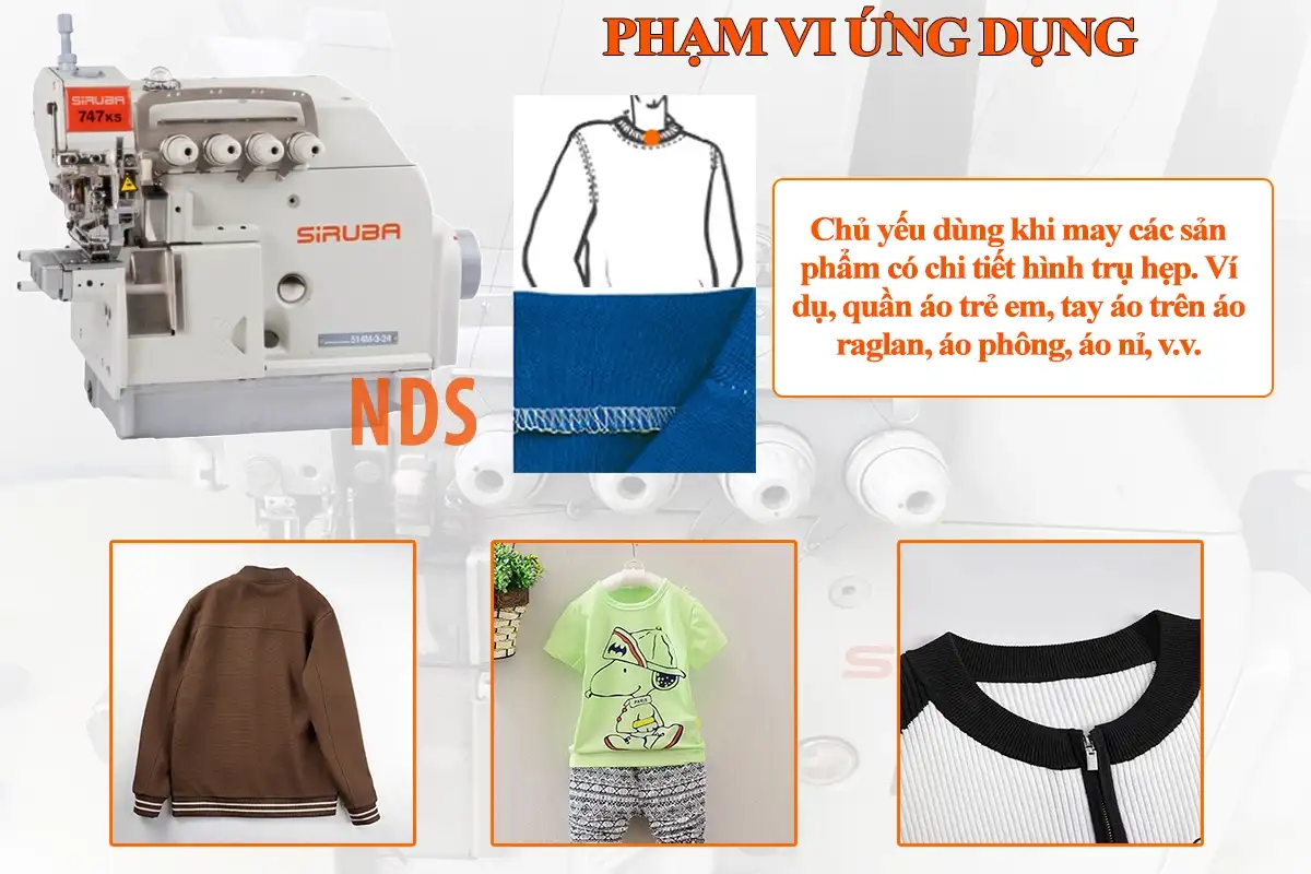 Phạm vi ứng dụng máy vắt sổ 4 chỉ Siruba 747KS